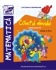 Caiet de matematica  - clasa a III-a semestrul II