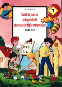 Caiet de munca independenta pentru activitati matematice  - (grupa mare)