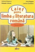 Caiet pentru limba literatura romana