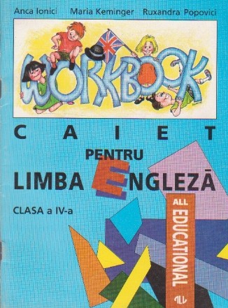 Caiet Pentru Limba Engleza - Clasa a IV-a