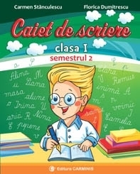 Caiet de scriere. Clasa I. Semenstrul 2 (cod IN)