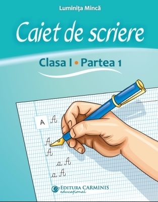 Caiet de scriere - Partea 1 (Set of:Caiet de scrierePartea 1)