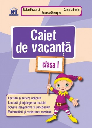 Caiet de Vacanță - Clasa I