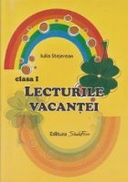 Lecturile vacantei clasa I