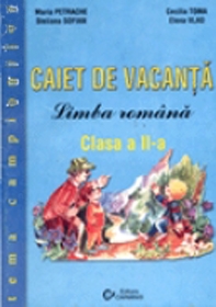 Caiet de vacanta. Limba romana - Clasa a II-a