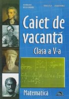 Caiet vacanta Matematica Clasa