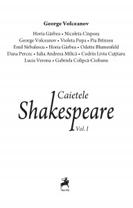 Caietele Shakespeare vol.I - culegere de studii -