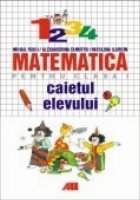 CAIETUL ELEVULUI MATEMATICA CLASA