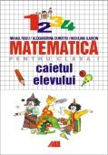 CAIETUL ELEVULUI. MATEMATICA CLASA a I-a