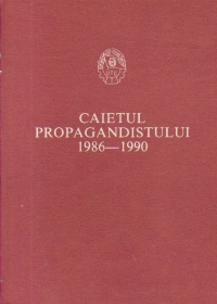 Caietul Propagandistului (1986-1990)