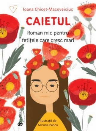 Caietul, roman mic pentru fetitele care cresc mari