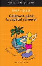 Calatorie pana la capatul camerei