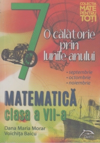 O calatorie prin lunile anului, Matematica, clasa a VII-a