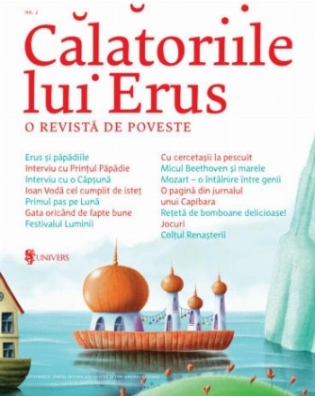 Calatoriile lui Erus. O revista de poveste - Numarul 2