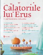 Calatoriile lui Erus