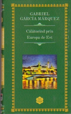 Calatorind prin Europa de Est