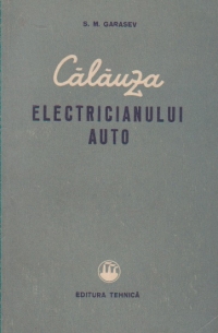 Calauza electricianului auto