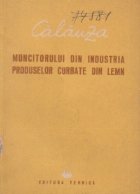 Calauza muncitorului din industria produselor