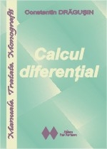 Calcul diferential (Manuale. Tratate. Monografii)