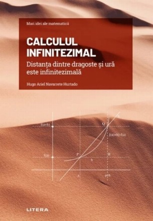 Calcul infinitezimal : distanţa dintre dragoste şi ură este infinitezimală