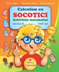 Calculam cu Socotici. Activitati matematice. Nivelul II, 5-6/7 ani