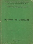 Calculatorul electronic FELIX C-256 - Manual de utilizare