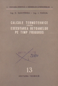 Calcule termotehnice pentru executarea betoanelor pe timp friguros