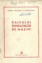 Calculul fundatiilor masini