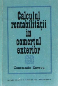 Calculul rentabilitatii in comertul exterior