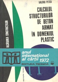 Calculul structurilor de beton armat in domeniul plastic