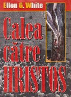 Calea catre Hristos