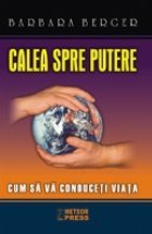 Calea spre putere Cum conduceti