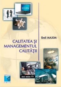 Calitatea si managementul calitatii