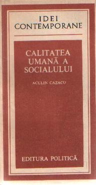 Calitatea umana a socialului