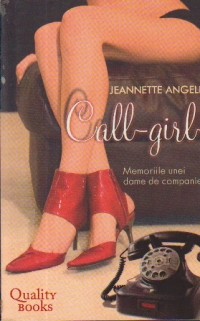 Call-girl - Memoriile unei dame de companie