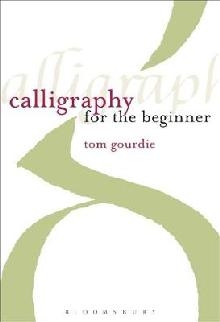 Calligraphy for the Beginner