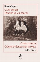 Calul moare Păsările îşi iau