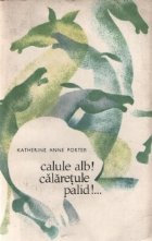 Calule alb Calaretule palid