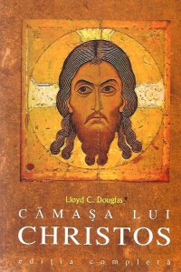 Camasa lui Christos - Editie definitiva si completa