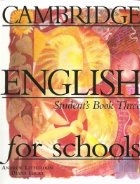 Cambridge English for schools Student