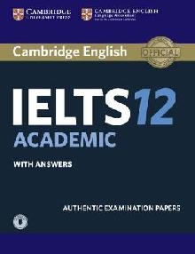 Cambridge IELTS 12 Academic Student's Book with Answers with