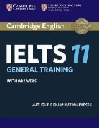 Cambridge IELTS 11 General Training Student\'s Book with answ