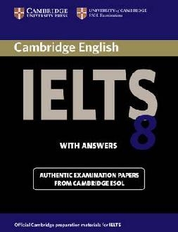 Cambridge IELTS 8 Student's Book with Answers