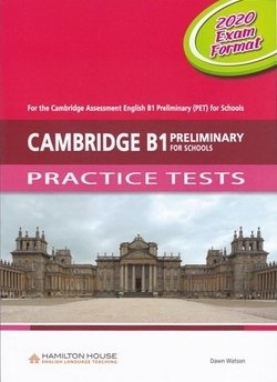 Cambridge B1 Preliminary for Schools (PET4S) Practice Tests (2020 Exam) Student s Book with Audio CD & Answer Key