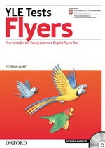 Cambridge Young Learners English Tests (Revised Edition) Flyers Teacher s Book, Student s Book and Audio CD Pack