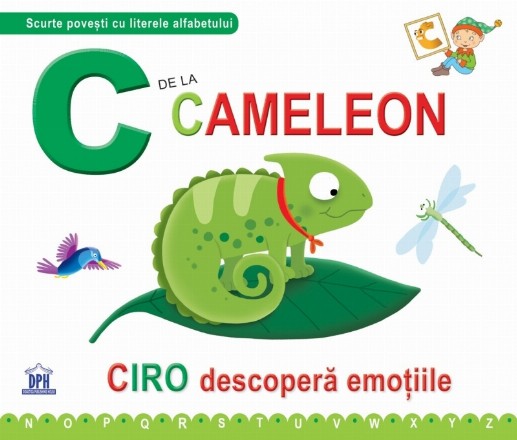 C de la Cameleon. Ciro descopera emotiile - Cartonata