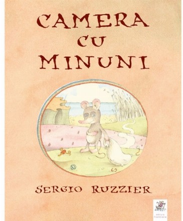 Camera cu minuni