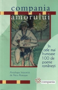 Campania amorului in cele mai frumoase 100 de poeme romanesti