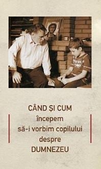 Cand si cum incepem sa-i vorbim copilului despre Dumnezeu