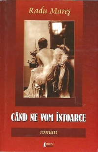 Cand ne vom intoarce